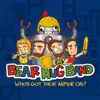 Bear Hug Band - Who's Got Their Armor On?
